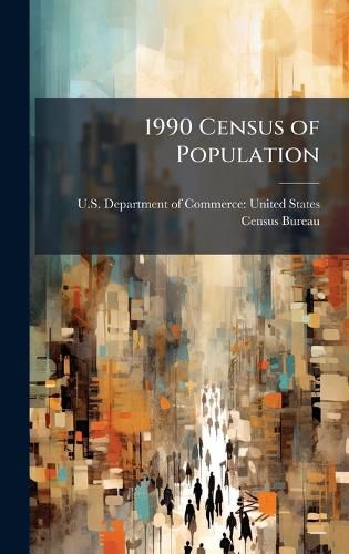 Cover image for 1990 Census of Population