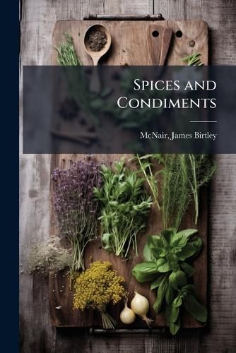 Cover image for Spices and Condiments