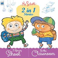 Cover image for My School: School and Classroom