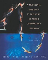 Cover image for Multilevel Approach to the Study of Motor Control and Learning, A