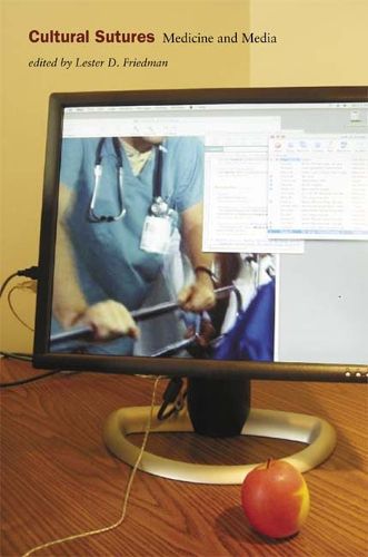 Cover image for Cultural Sutures: Medicine and Media