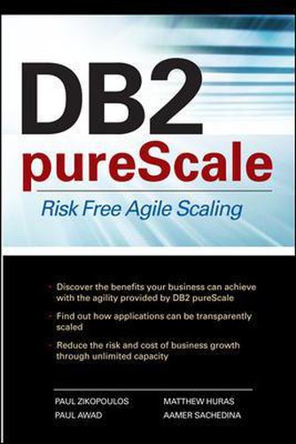 Cover image for DB2 pureScale: Risk Free Agile Scaling