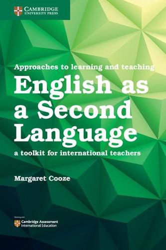 Cover image for Approaches to Learning and Teaching English as a Second Language: A Toolkit for International Teachers