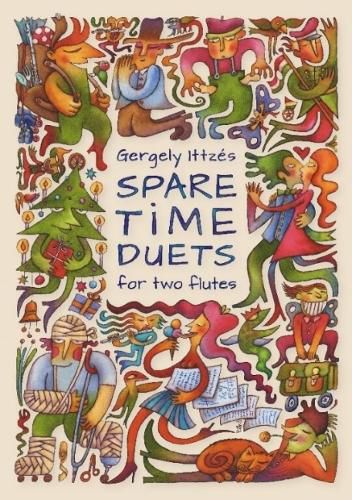 Cover image for Ittzes: Spare Time Duets for Two Flutes