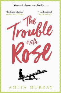 Cover image for The Trouble with Rose