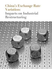 Cover image for China's Exchange Rate Variation: Impact on Industrial Restructuring