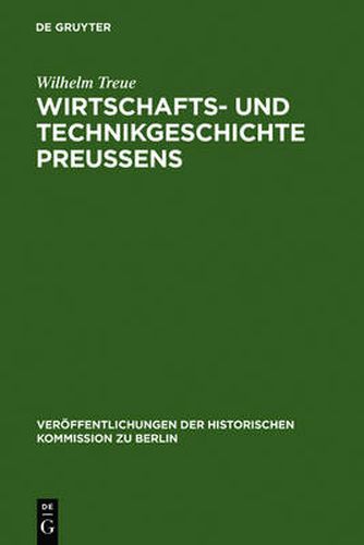 Cover image for Wirtschafts- Und Technikgeschichte Preussens