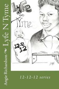 Cover image for Lyfe N Tyme: 12-12-12 series