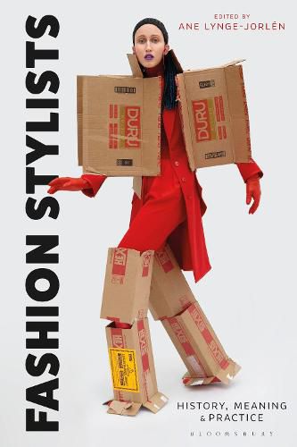 Cover image for Fashion Stylists: History, Meaning and Practice