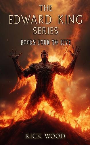 The Edward King Series Books 4-5