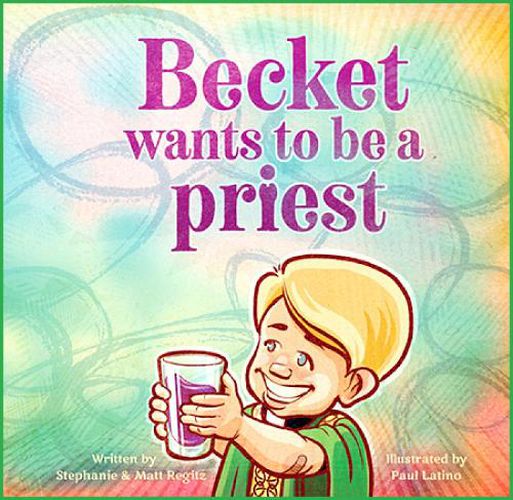 Cover image for Becket Wants to Be a Priest