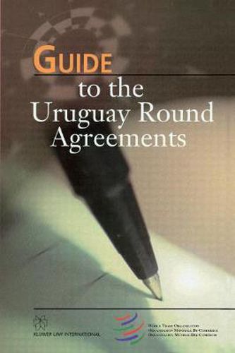 Cover image for Guide to the Uruguay Round Agreements