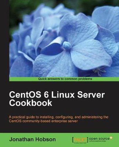 Cover image for CentOS 6 Linux Server Cookbook