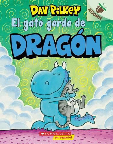 El Gato Gordo de Dragon (Dragon's Fat Cat): Un Libro de la Serie Acorn