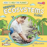 Cover image for Keeping Ecosystems Clean
