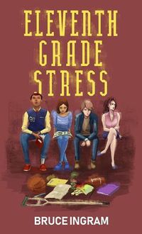 Cover image for Eleventh Grade Stress