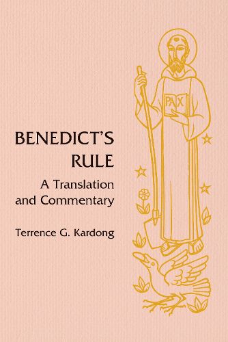 Cover image for Benedict's Rule: A Translation and Commentary
