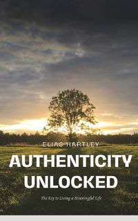 Cover image for Authenticity Unlocked