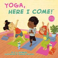 Cover image for Yoga, Here I Come!