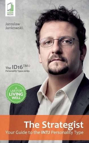 Cover image for The Strategist: Your Guide to the INTJ Personality Type