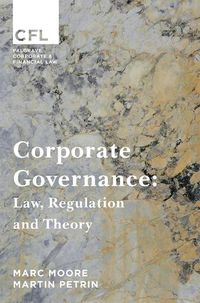 Cover image for Corporate Governance: Law, Regulation and Theory