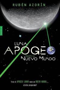 Cover image for Nuevo Mundo: Luna Apogeo II