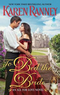 Cover image for To Bed the Bride: An All for Love Novel