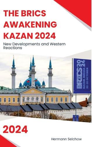 Cover image for The BRICS Awakening Kazan 2024