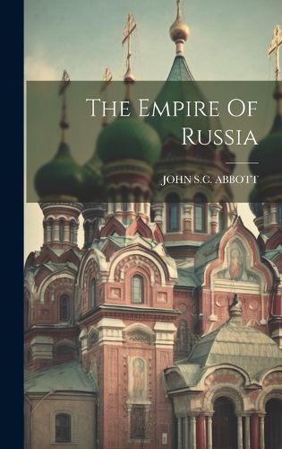 Cover image for The Empire Of Russia
