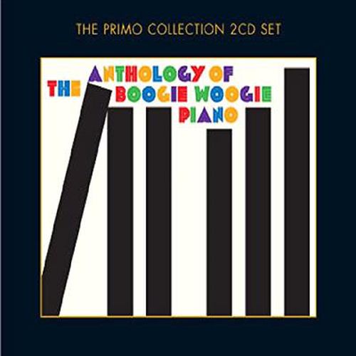 Anthology Of Boogie Woogie Piano