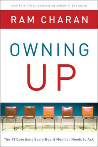 Cover image for Owning Up: The 14 Questions Every Board Member Needs to Ask