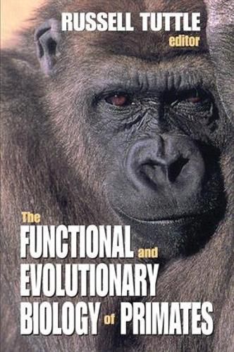 Cover image for The Functional and Evolutionary Biology of Primates