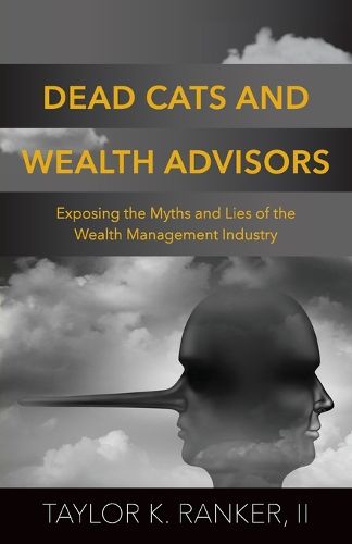 Cover image for Dead Cats and Wealth Advisors