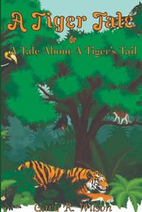 Cover image for A Tiger Tale