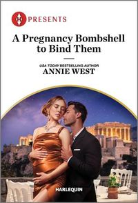 Cover image for A Pregnancy Bombshell to Bind Them