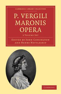 Cover image for P. Vergili Maronis Opera 3 Volume Paperback Set
