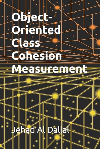 Cover image for Object-Oriented Class Cohesion Measurement