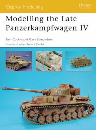 Cover image for Modelling the Late Panzerkampfwagen IV