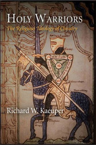 Cover image for Holy Warriors: The Religious Ideology of Chivalry