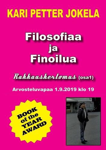 Cover image for Filosofiaa ja Finoilua: Rakkauskertomus (osa1)