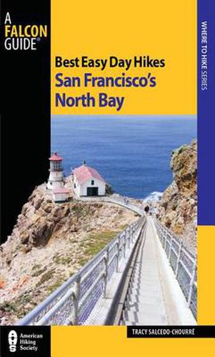 Cover image for Best Easy Day Hikes San Francisco's North Bay