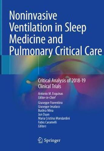 Cover image for Noninvasive Ventilation in Sleep Medicine and Pulmonary Critical Care: Critical Analysis of 2018-19 Clinical Trials