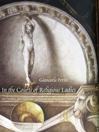 Cover image for In the Courts of Religious Ladies