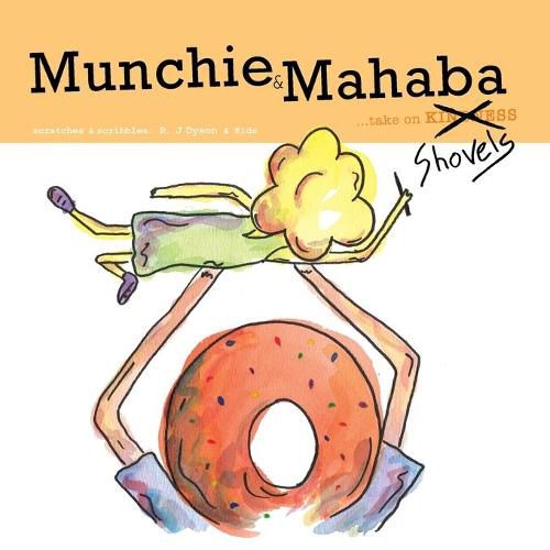 Cover image for Munchie & Mahaba: take on kindness