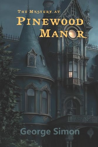 Cover image for The Mystery at Pinewood Manor