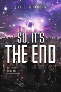 Cover image for So, It's The End