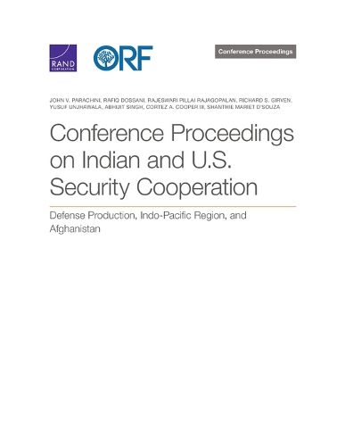 Conference Proceedings on Indian and U.S. Security Cooperation