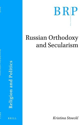 Cover image for Russian Orthodoxy and Secularism