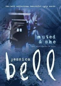 Cover image for Muted and She: Two Short Stories in Verse