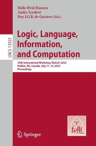 Cover image for Logic, Language, Information, and Computation